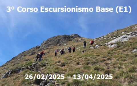 3° CORSO ESCURSIONISMO BASE E1dal 26/02/2025 al 13/04/2025