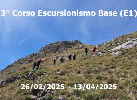 3° CORSO ESCURSIONISMO BASE E1dal 26/02/2025 al 13/04/2025